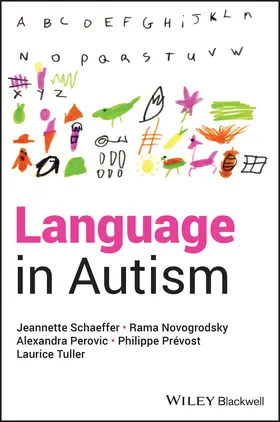 Schaeffer / Novogrodsky / Perovic |  Language in Autism | Buch |  Sack Fachmedien