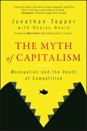 Tepper |  The Myth of Capitalism | Buch |  Sack Fachmedien