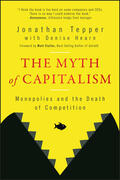 Tepper / Hearn |  The Myth of Capitalism | Buch |  Sack Fachmedien