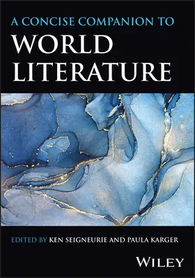 Seigneurie / Karger |  A Concise Companion to World Literature | Buch |  Sack Fachmedien