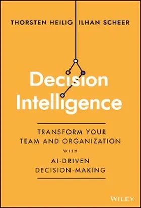 Heilig / Scheer |  Decision Intelligence | eBook | Sack Fachmedien