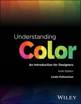Holtzschue |  Understanding Color: An Introduction for Designers | Buch |  Sack Fachmedien