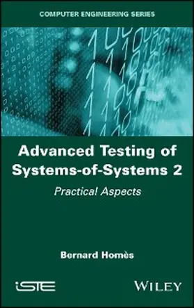 Homès |  Advanced Testing of Systems-of-Systems, Volume 2 | eBook | Sack Fachmedien