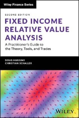 Huggins / Schaller |  Fixed Income Relative Value Analysis + Website | eBook | Sack Fachmedien