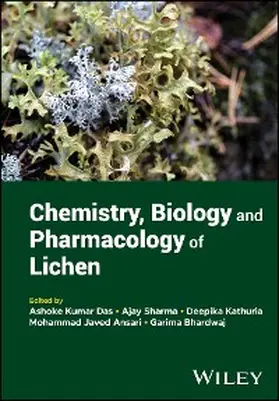 Das / Sharma / Kathuria |  Chemistry, Biology and Pharmacology of Lichen | eBook | Sack Fachmedien