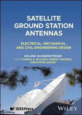 Schwerdtfeger / Milligan / Hoferer |  Satellite Ground Station Antennas | Buch |  Sack Fachmedien