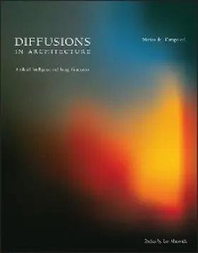 Del Campo | Diffusions in Architecture: Artificial Intelligence and Image Generators | E-Book | www.sack.de