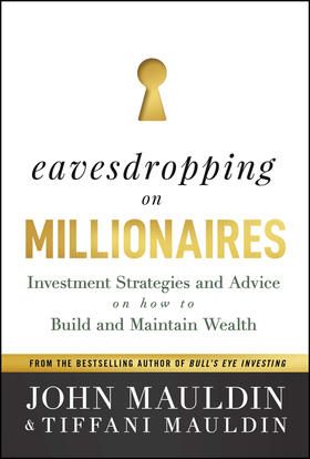 Mauldin | Eavesdropping on Millionaires | Buch | 978-1-394-19487-2 | sack.de