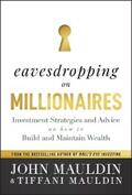 Mauldin |  Eavesdropping on Millionaires | eBook | Sack Fachmedien
