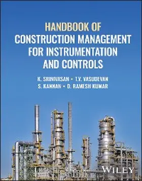 Srinivasan / Vasudevan / Kannan |  Handbook of Construction Management for Instrumentation and Controls | eBook | Sack Fachmedien