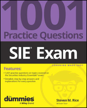 Rice |  SIE Exam: 1001 Practice Questions For Dummies | Buch |  Sack Fachmedien