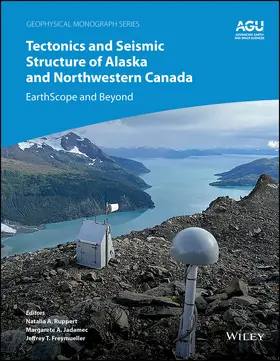 Ruppert / Jadamec / Freymueller |  Tectonics and Seismic Structure of Alaska and Northwestern Canada | Buch |  Sack Fachmedien