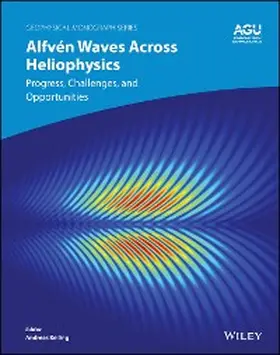 Keiling |  Alfvén Waves Across Heliophysics | eBook | Sack Fachmedien