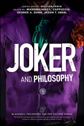 Cappuccio / Dunn / Eberl |  Joker and Philosophy | Buch |  Sack Fachmedien