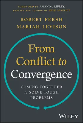 Fersh / Levison |  From Conflict to Convergence | Buch |  Sack Fachmedien