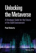 Doherty |  Unlocking the Metaverse | eBook | Sack Fachmedien