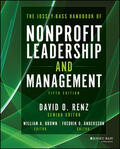 Renz / Andersson / Brown |  The Jossey-Bass Handbook of Nonprofit Leadership and Management | Buch |  Sack Fachmedien