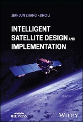 Zhang / Li |  Intelligent Satellite Design and Implementation | eBook | Sack Fachmedien