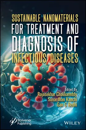 Chokkareddy / Kanchi / Redhi |  Sustainable Nanomaterials for Treatment and Diagnosis of Infectious Diseases | Buch |  Sack Fachmedien