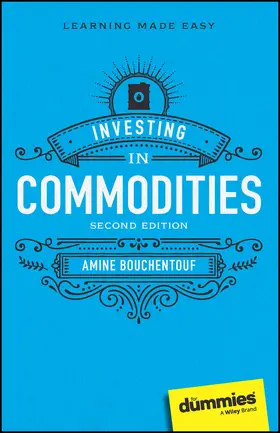 Bouchentouf |  Investing in Commodities for Dummies | Buch |  Sack Fachmedien