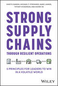 Gandhi / Strohmer / Lakner |  Strong Supply Chains Through Resilient Operations | Buch |  Sack Fachmedien
