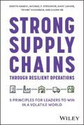 Gandhi / Strohmer / Lakner |  Strong Supply Chains Through Resilient Operations | eBook | Sack Fachmedien