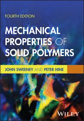 Sweeney / Hine | Mechanical Properties of Solid Polymers | Buch | 978-1-394-20206-5 | www.sack.de