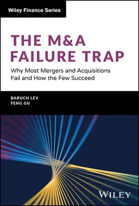 Lev / Gu |  The M&A Failure Trap | Buch |  Sack Fachmedien