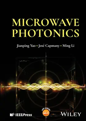 Yao / Capmany / Li |  Microwave Photonics | Buch |  Sack Fachmedien