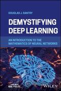Santry |  Demystifying Deep Learning | Buch |  Sack Fachmedien
