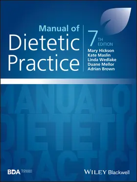 Mellor / Hickson / Frost | Manual of Dietetic Practice | Buch | 978-1-394-20611-7 | sack.de