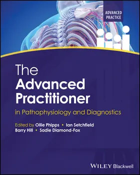 Hill / Phipps / Setchfield |  The Advanced Practitioner in Pathophysiology and Diagnostics | Buch |  Sack Fachmedien