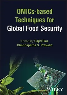 Fiaz / Prakash |  OMICs-based Techniques for Global Food Security | eBook | Sack Fachmedien