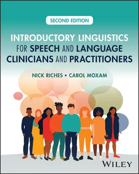 Riches / Moxam |  Introductory Linguistics for Speech and Language Clinicians and Practitioners | Buch |  Sack Fachmedien