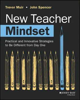 Muir / Spencer |  New Teacher Mindset | Buch |  Sack Fachmedien