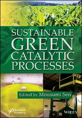 Sen | Sustainable Green Catalytic Processes | E-Book | www.sack.de