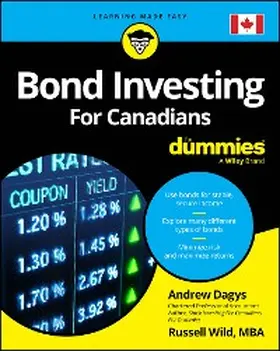 Dagys / Wild |  Bond Investing For Canadians For Dummies | eBook | Sack Fachmedien