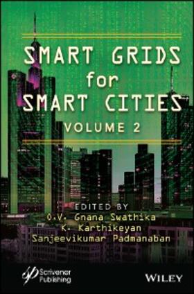 Swathika / Karthikeyan / Sanjeevikumar |  Smart Grids for Smart Cities, Volume 2 | eBook | Sack Fachmedien