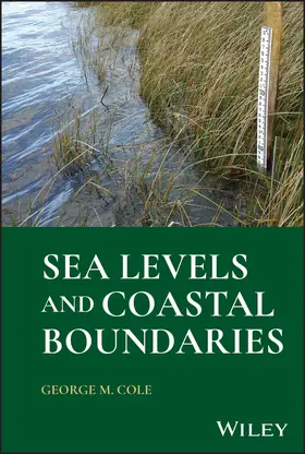 Cole |  Sea Levels and Coastal Boundaries | Buch |  Sack Fachmedien
