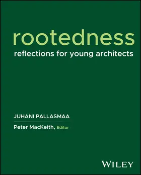 Pallasmaa / MacKeith |  Rootedness | Buch |  Sack Fachmedien