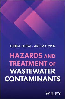 Jaspal / Malviya |  Hazards and Treatment of Wastewater Contaminants | Buch |  Sack Fachmedien