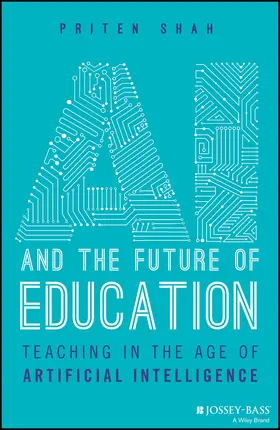Shah |  AI and the Future of Education | Buch |  Sack Fachmedien