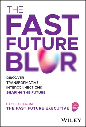 The Fast Future Executive |  The Fast Future Blur | Buch |  Sack Fachmedien