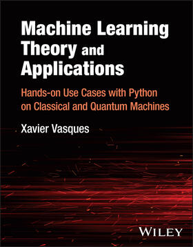 Vasques | Machine Learning Theory and Applications | Buch | 978-1-394-22061-8 | sack.de