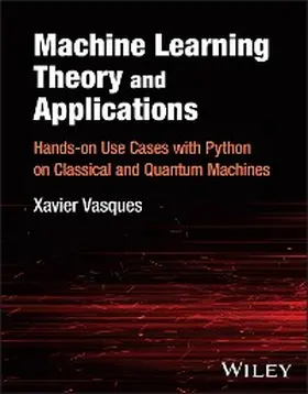 Vasques |  Machine Learning Theory and Applications | eBook | Sack Fachmedien
