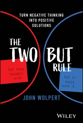 Wolpert |  The Two But Rule | Buch |  Sack Fachmedien