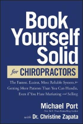 Port / Zapata | Book Yourself Solid for Chiropractors | E-Book | sack.de