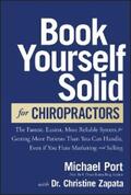 Port / Zapata |  Book Yourself Solid for Chiropractors | eBook | Sack Fachmedien