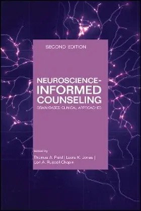 Field / Jones / Russell-Chapin |  Neuroscience-Informed Counseling | eBook | Sack Fachmedien