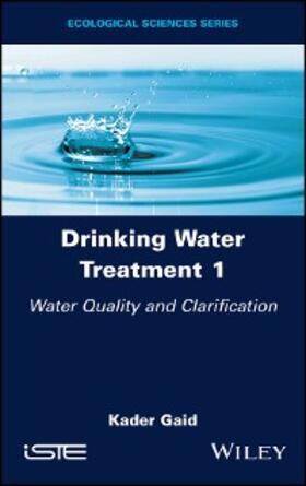 Gaid |  Drinking Water Treatment 1 | eBook | Sack Fachmedien
